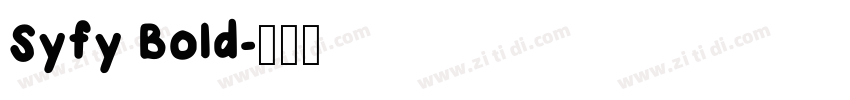 Syfy Bold字体转换 Syfy Bold字体转换